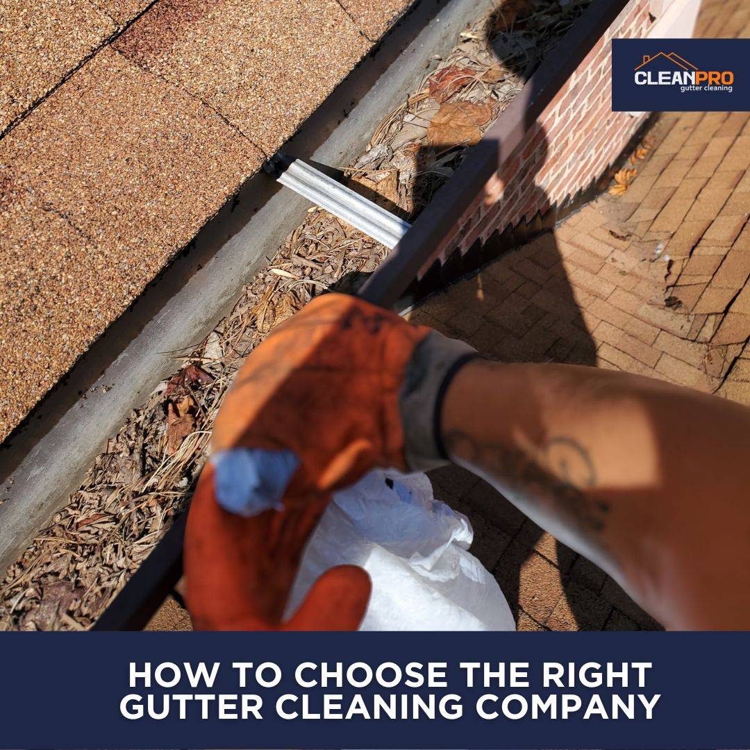 How to pick the best gutter cleaning company.