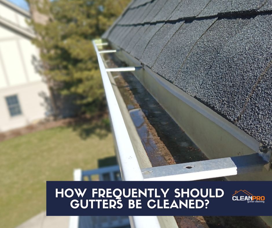 How frequently should gutters be cleaned?
