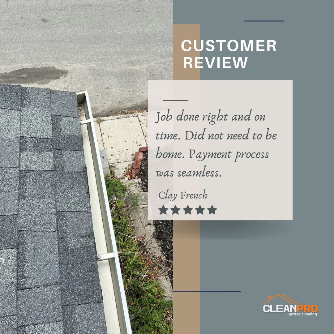 Clay from Indianapolis, IN gives us a 5 star review for a recent gutter cleaning service.