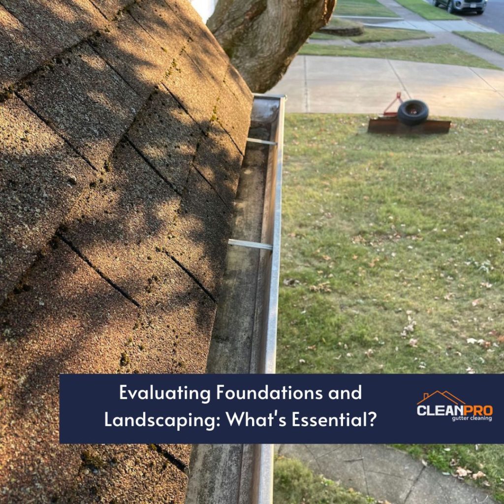 Evaluating Foundations and Landscaping: What's Essential?