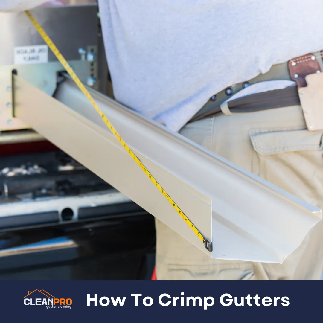How To Crimp Gutters